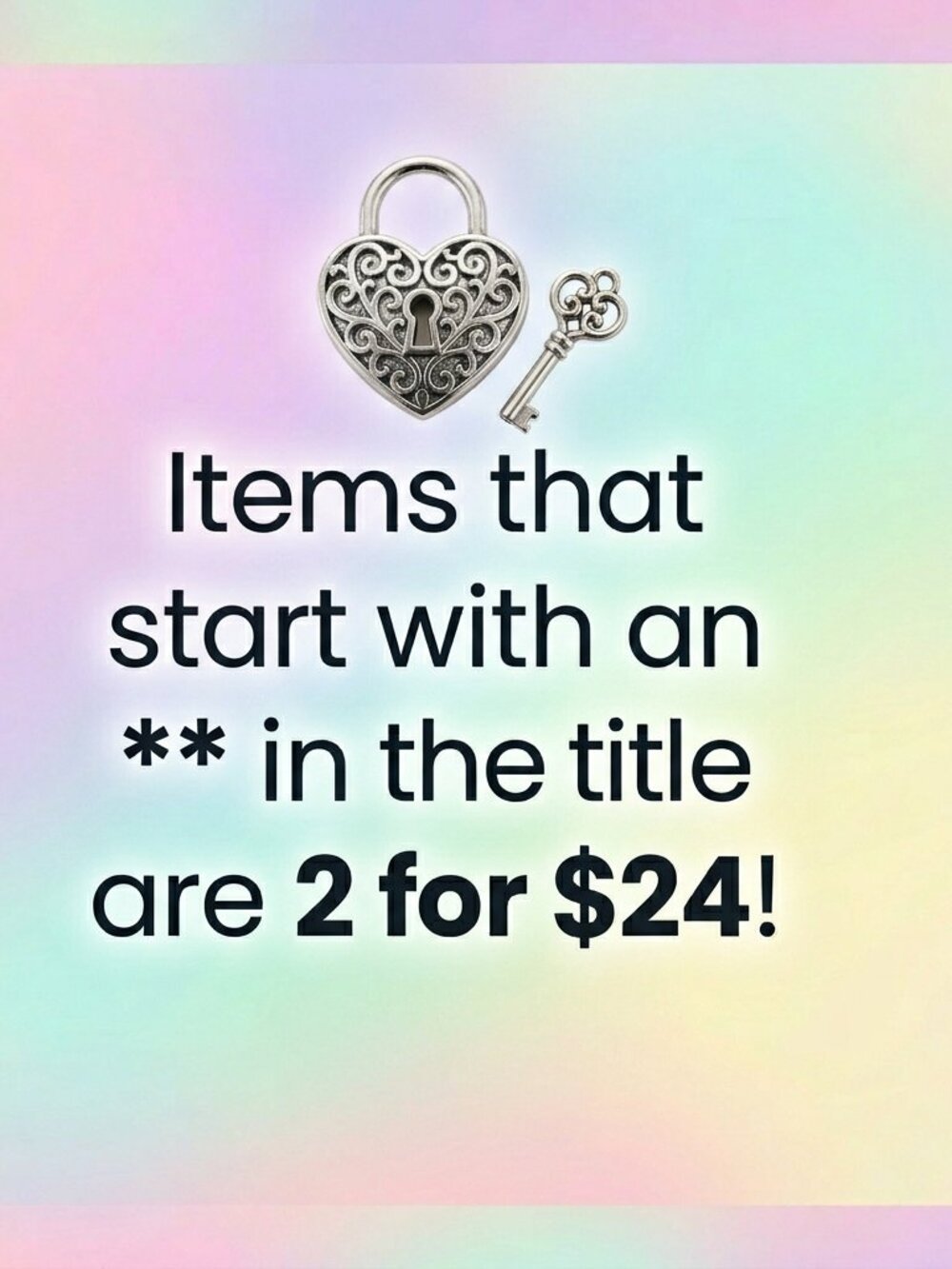Items that start with ** are 2 for $24!